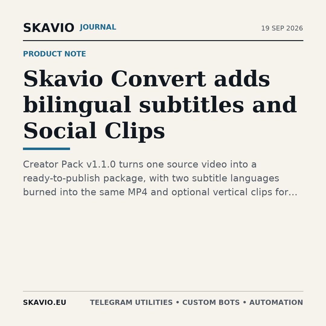 Skavio Convert adds bilingual subtitles and Social Clips